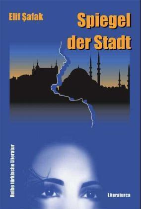 Spiegel der Stadt