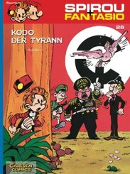 Spirou + Fantasio - Kodo, der Tyrann