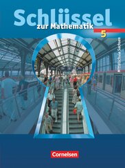 Schlüssel zur Mathematik, Mittelschule Sachsen: Schlüssel zur Mathematik - Mittelschule Sachsen - 5. Schuljahr