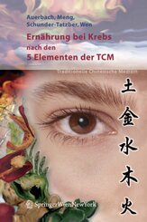 Ernährung bei Krebs nach den 5 Elementen der TCM