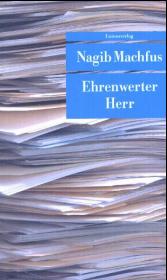 Ein ehrenwerter Herr - Nagib Machfus