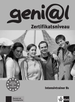 geni@l, Deutsch als Fremdsprache für Jugendliche: Intensivtrainer, Zertifikatsniveau