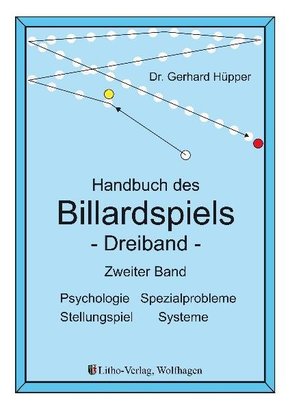 Handbuch des Billardspiels - Dreiband - Bd.2