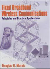 Fixed Broadband Wireless Communications