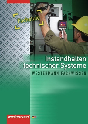 Instandhalten technischer Systeme