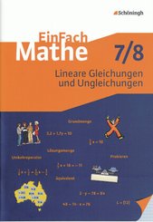 Lineare Gleichungen und Ungleichungen, 7./8. Klasse