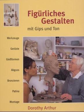 Figürliches Gestalten mit Gips und Ton