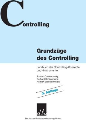 Grundzüge des Controlling