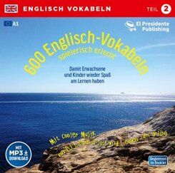 600 Englisch-Vokabeln spielerisch erlernt, 1 Audio-CD - Tl.2