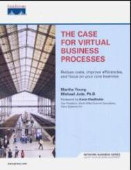 The Business Case for Virtual Business Processes