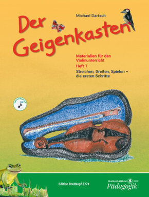 Streichen, Greifen, Spielen, die ersten Schritte, m. Audio-CD