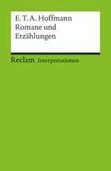 E. T. A. Hoffmann, Romane und Erzählungen