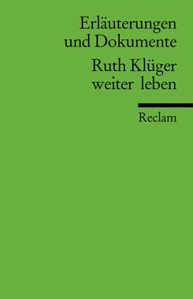 Ruth Klüger 'Weiter leben'