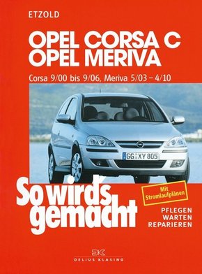 So wird's gemacht: Opel Corsa C, Opel Meriva