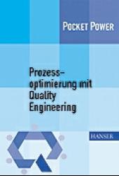 Prozessoptimierung mit Quality Engineering