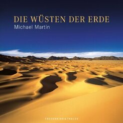 Michael Martin - Die Wüsten der Erde
