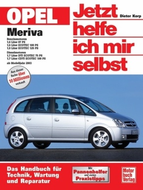 Jetzt helfe ich mir selbst: Opel Meriva