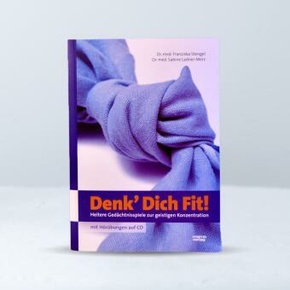 Denk Dich Fit!, m. 1 Audio-CD