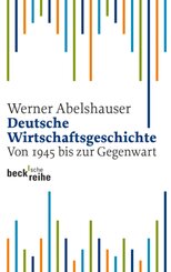 Deutsche Wirtschaftsgeschichte
