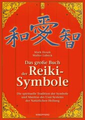 Das große Handbuch der Reiki-Symbole
