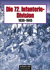 Die 72. Infanterie-Division 1939-1945