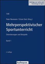 Mehrperspektivischer Sportunterricht - Bd.1
