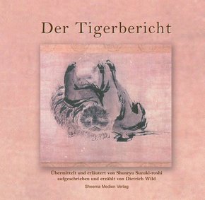 Der Tigerbericht, m. 2 Audio-CDs
