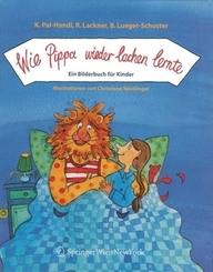 Wie Pippa wieder lachen lernte: Wie Pippa wieder lachen lernte