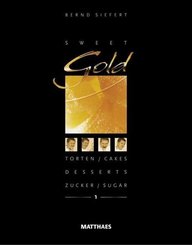 Sweet Gold: Sweet Gold