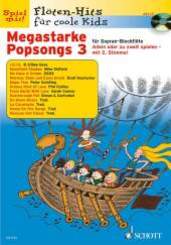 Megastarke Popsongs, Sopran-Blockflöte, m. Audio-CD - H.3