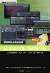 FL Studio in der Praxis, m. CD-ROM
