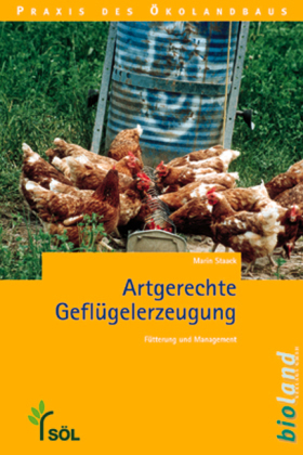 Artgerechte Geflügelerzeugung