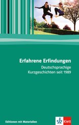 Erfahrene Erfindungen. Deutschsprachige Kurzgeschichten seit 1989