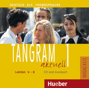 Tangram aktuell: Lektion 5-8, 1 Audio-CD zum Kursbuch.