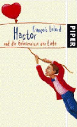 Hector und die Geheimnisse der Liebe