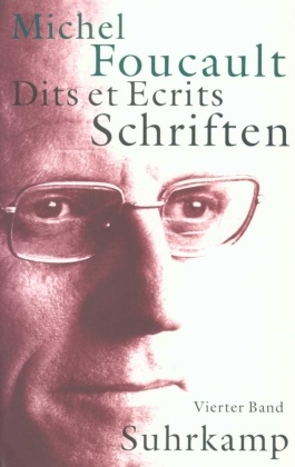 Schriften, 4 Bde. Dits et Ecrits - Bd.4