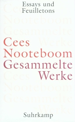 Gesammelte Werke: Essays und Feuilletons