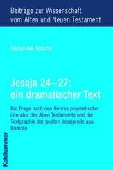 Jesaja 24 - 27: ein dramatischer Text