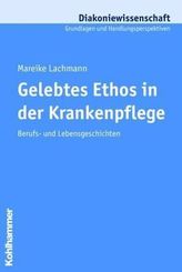 Gelebtes Ethos in der Krankenpflege