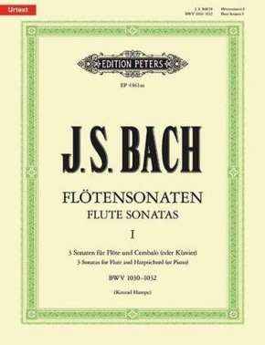 Sechs Sonaten für Flöte und Klavier: Sonaten h-Moll BWV 1030, Es-Dur BWV1031, A-Dur BWV 1032, Flöte und Klavier