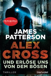 Alex Cross - Und erlöse uns von dem Bösen