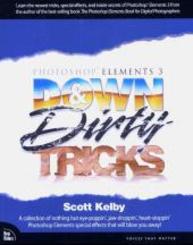 Photoshop Elements 3 Down & Dirty Tricks