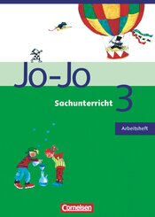 Jo-Jo Sachunterricht - Ausgabe Hessen, Rheinland-Pfalz, Saarland: Jo-Jo Sachunterricht - Ausgabe Hessen, Rheinland-Pfalz, Saarland - 3. Schuljahr