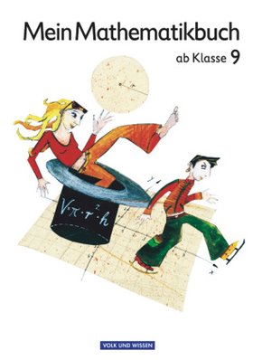 Mein Mathematikbuch, Mittelstufe: Mein Mathematikbuch - Ab Mittelstufe - Ab 9. Schuljahr