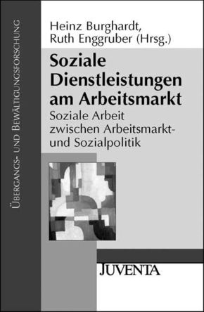 Soziale Dienstleistungen am Arbeitsmarkt