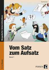 Vom Satz zum Aufsatz - Bd.1