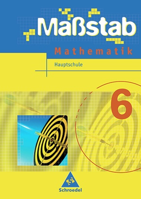 Maßstab - Mathematik für Hauptschulen in Niedersachsen - Ausgabe 2005