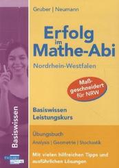 Erfolg im Mathe-Abi Basiswissen Nordrhein-Westfalen