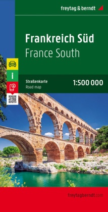Frankreich Süd, Straßenkarte 1:500.000, freytag & berndt. France du Sud. Frankrijk Zuid. France South. Francia del Sud.