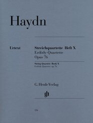 Joseph Haydn - Streichquartette Heft X op. 76 (Erd&ouml;dy-Quartette)